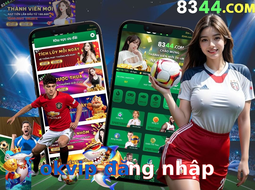 okvip đăng nhập